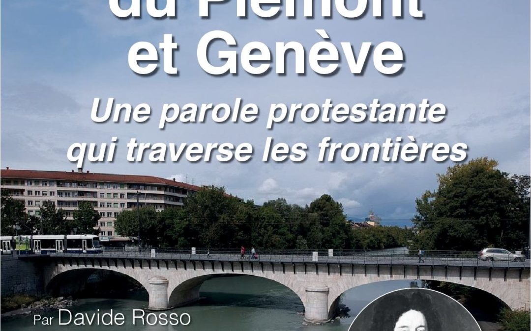 5 septembre 2023 – Les Vaudois du Piémont et Genève